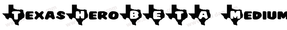 TexasHeroBETA Medium字体转换